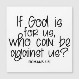 Se Deus é para nós, quem pode estar contra nós? Ro