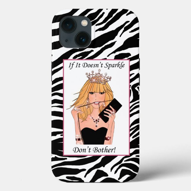 "Se ele não brilha, não se incomode!" (Verso)