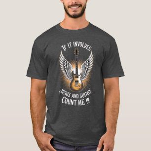 Se Envolve Jesus E Violões Me Inclua Camiseta