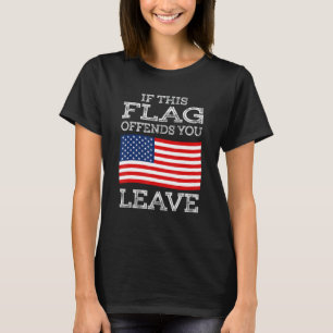 Se Este Sinalizador Ofender Você Deixa A Camisa T