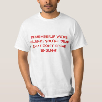 Se formos pegos, camiseta engraçada