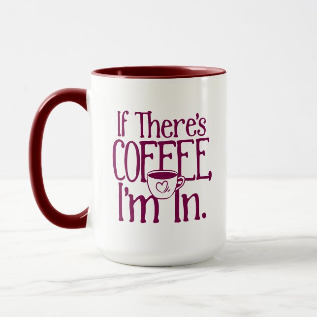 Se há café, estou na caneca (Esquerda)