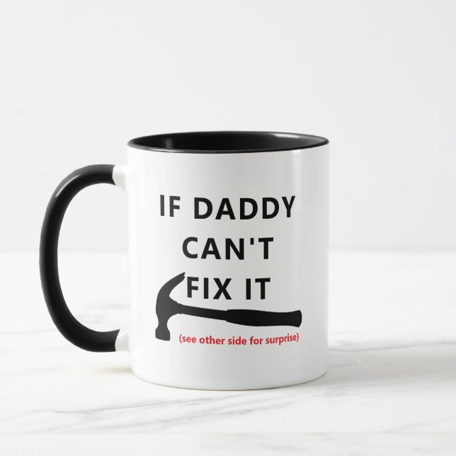 Se o Papai Não Consegue Consertar Caneca - Citação (Esquerda)