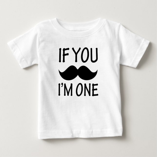 Se você bigode eu sou uma camisa engraçada de bebê (Frente)