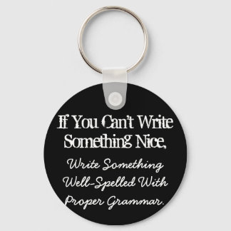 Se você não conseguir escrever algo bom Chaveiro