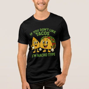 Se Você Não Gosta de Tacos Eu Não Sou o Seu Tipo N