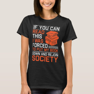 Se Você Pode Ler Esta Camisa Eu Fui Forçado a Colo