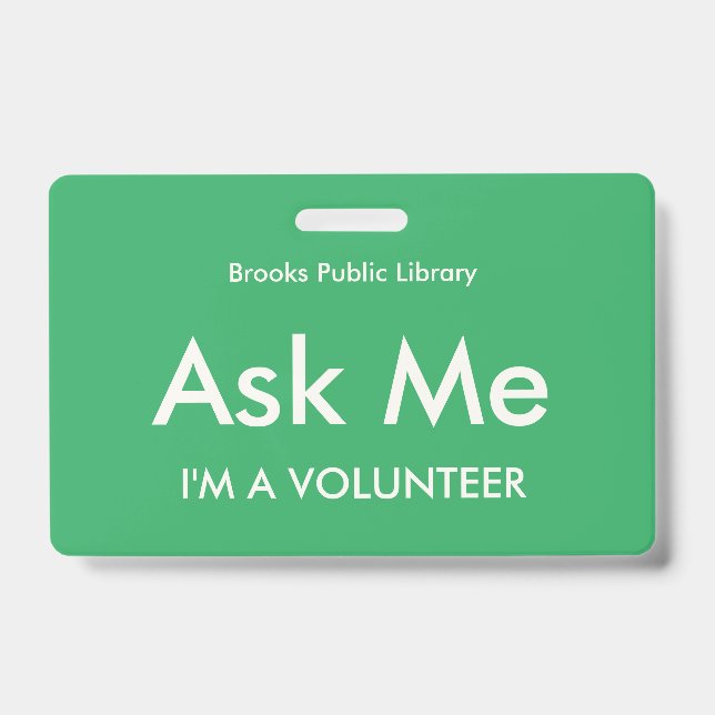 Sea Green Peça-me Crachá para Voluntários (Frente)