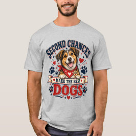 Segunda Chance Melhor Camiseta para Amantes de Cãe