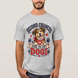 Segunda Chance Melhor Camiseta para Amantes de Cãe