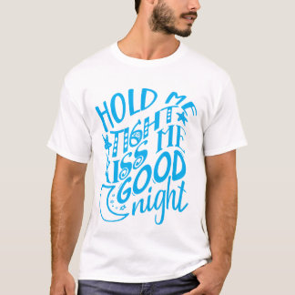 Segure-me Bem Beije-me Boa Noite Camiseta Azul Fof