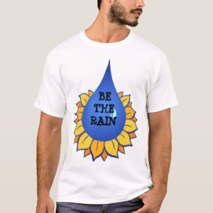 SEJA A CAMISA DA CHUVA T