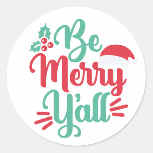 Seja a Feliz de todos os adesivos - inspirado no s