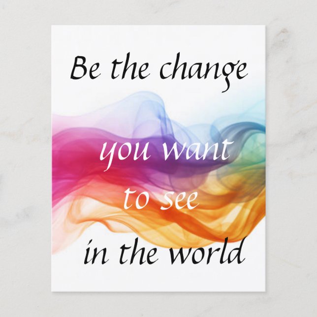 Seja a mudança que você quer no mundo (Frente)