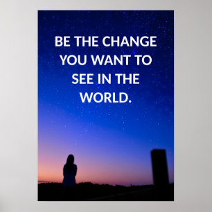 Seja a mudança que você quer ver na poster mundial