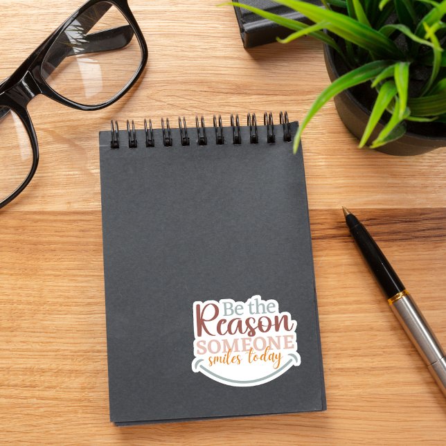 "Seja a razão de alguém." Adesivo de vinil com for (Criador carregado)