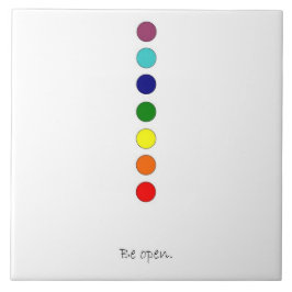 Seja aberto - Azulejo cerâmico Chakra Line