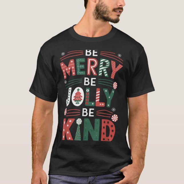 Seja feliz Seja gentil Camisa Merry Xmas Professor (Frente)