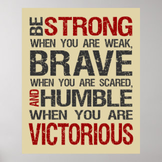 Seja Forte Quando Estiver Fraco Poster - Areia