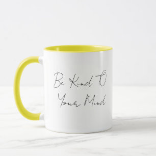 Seja Gentil Com a Sua Mente Caneca de Café Minimal