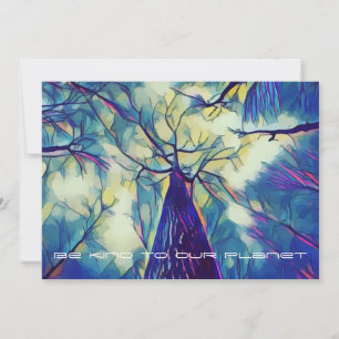 Seja gentil com o nosso planeta - Dia da Floresta