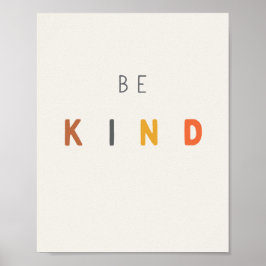 seja gentil. POSTER e IMPRESSÕES