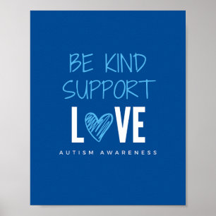 seja gentil.support.love autism Poster e Impressõe