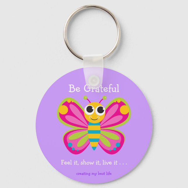 "Seja Grateful" Chaveiro de borboleta (Frente)