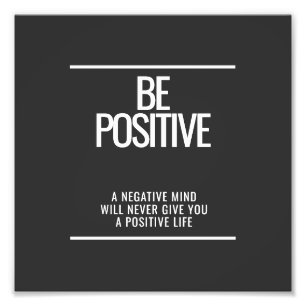 Seja Impressão de Fotografia Motivacional Positiva