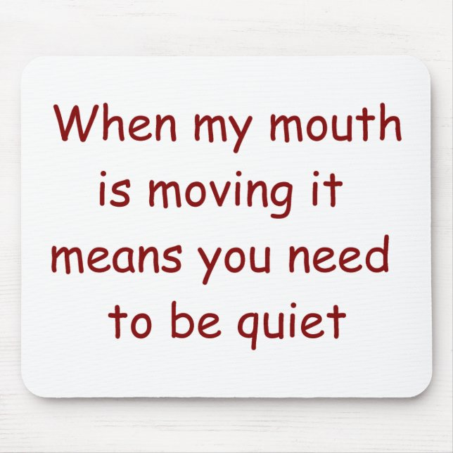 Seja juiz quieto Mousepad (Frente)