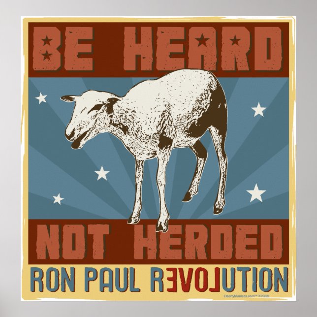 "Seja ouvido, não pastado" Ron Paul Poster (Frente)