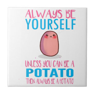 Seja sempre fofo a não ser que um Pote de batata K