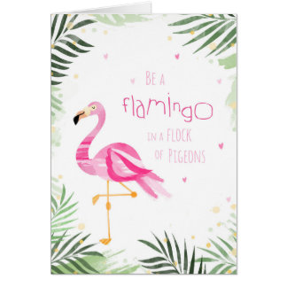 Seja um flamingo - cartão