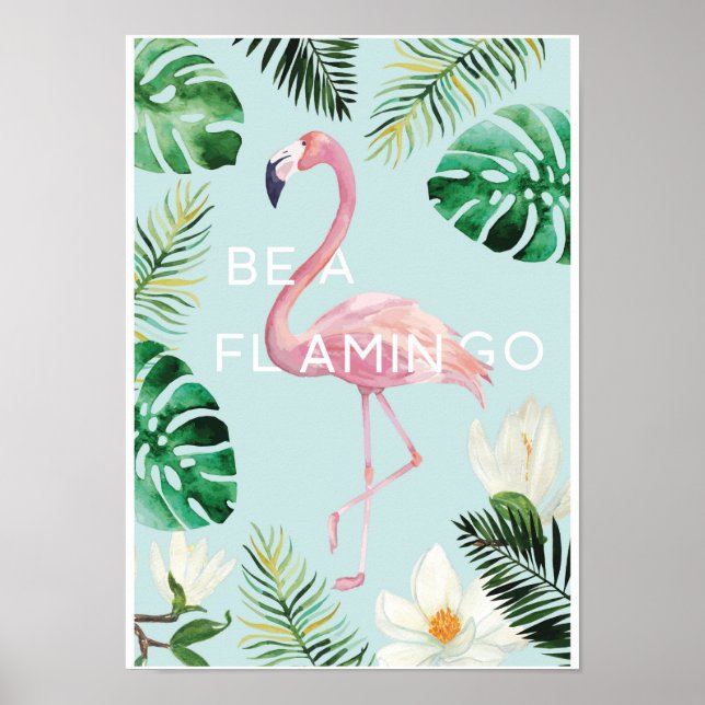 Seja Um Poster Flamingo (Frente)