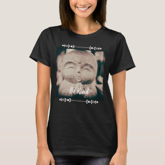Seja uma Camiseta Budista Feliz Feminina