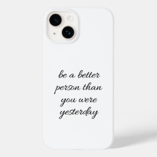 Seja Uma capas de iphone De Pessoa Melhor