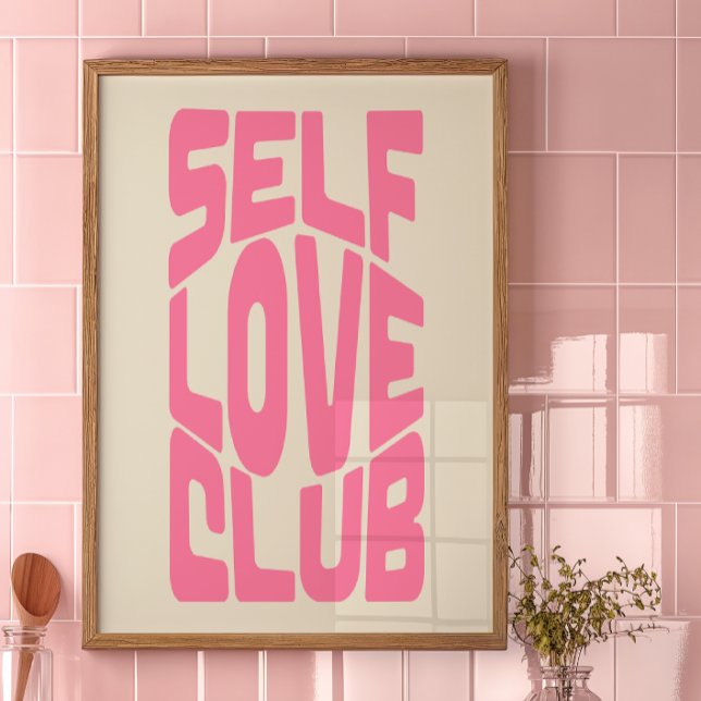Self Love Club Decor Impressão | Trendy Wall Art (Criador carregado)