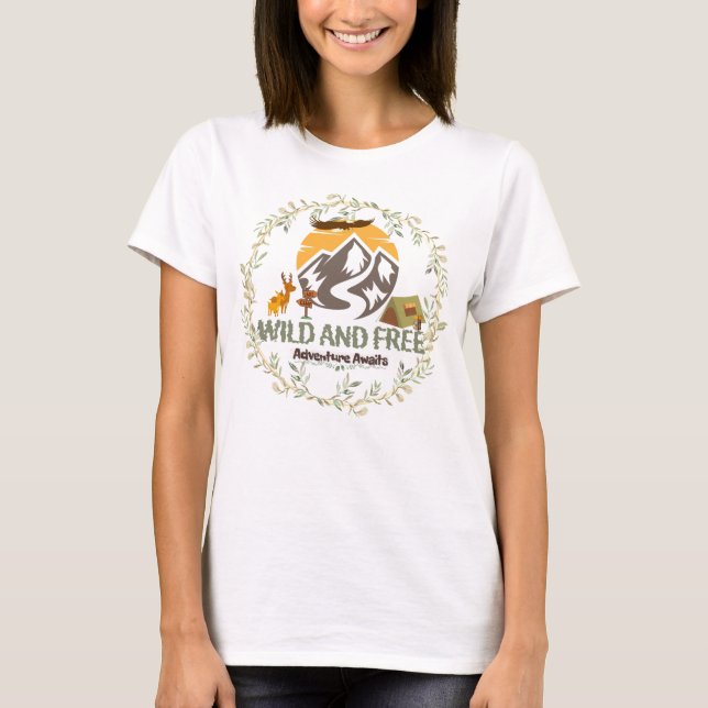 Selvagem e livre - Aventura aguarda camiseta femin (Frente)