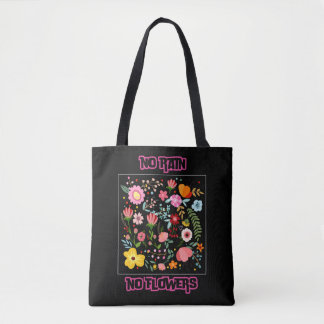 Sem Chuva, Sem Bolsa de Flores