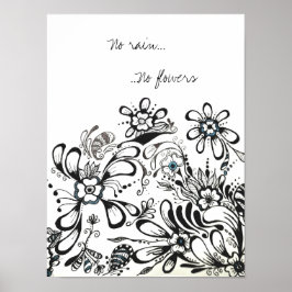 Sem chuva, sem poster de flores