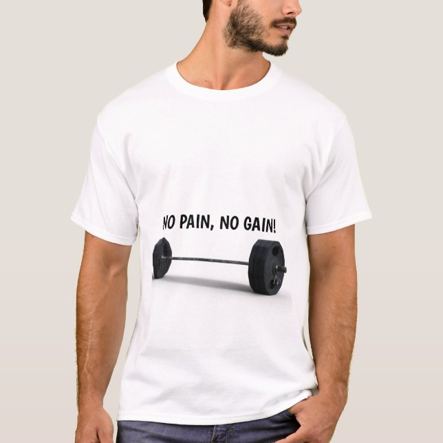 SEM DOR, SEM GANHO! Camiseta (Frente)