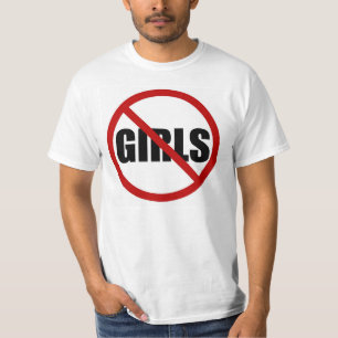 Sem Meninas Permitidas Sinalizar Camiseta de Homen
