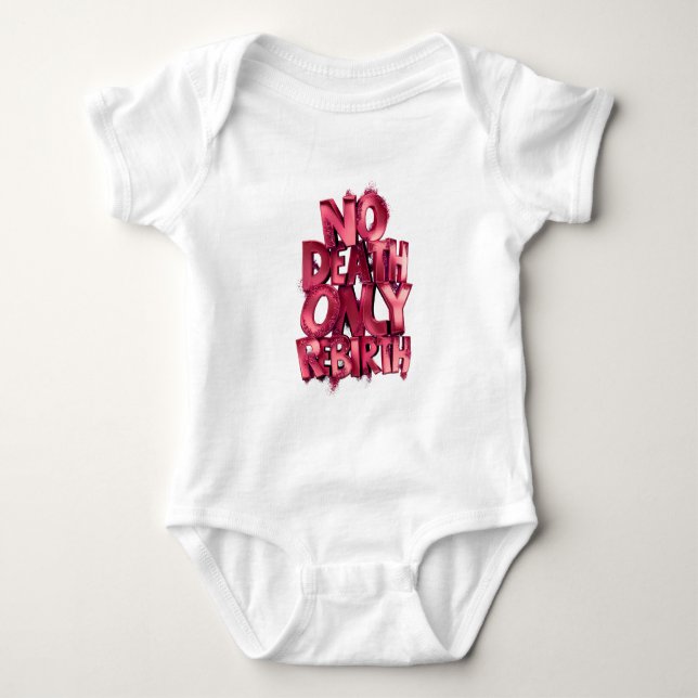 Sem Morte Somente Renascimento BODY PARA BEBÊ DE J (Frente)