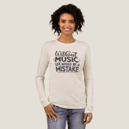 Sem música a vida seria um erro