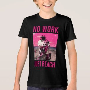 Sem Trabalho Só Praia