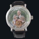 Sempre na Minha mente, Relógio de Fotografias<br><div class="desc">Monitoramento personalizado de fotos de memória (ou personalize o que quiser). O modelo está configurado para que você adicione sua própria foto e você também pode editar todo o texto se desejar. O texto fica em uma camada de borda semitransparente acima da sua foto. A amostra de texto diz "sempre...</div>