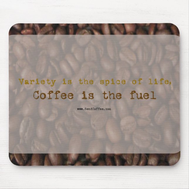 Send Coffee slogan - mousepad (Frente)