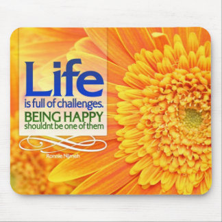 Sendo Mousepad inspirador feliz