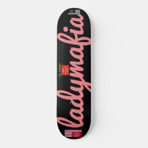 SENHORA MAFIA Skateboard