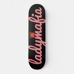 SENHORA MAFIA Skateboard